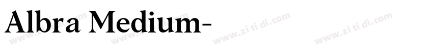 Albra Medium字体转换 Albra Medium字体转换